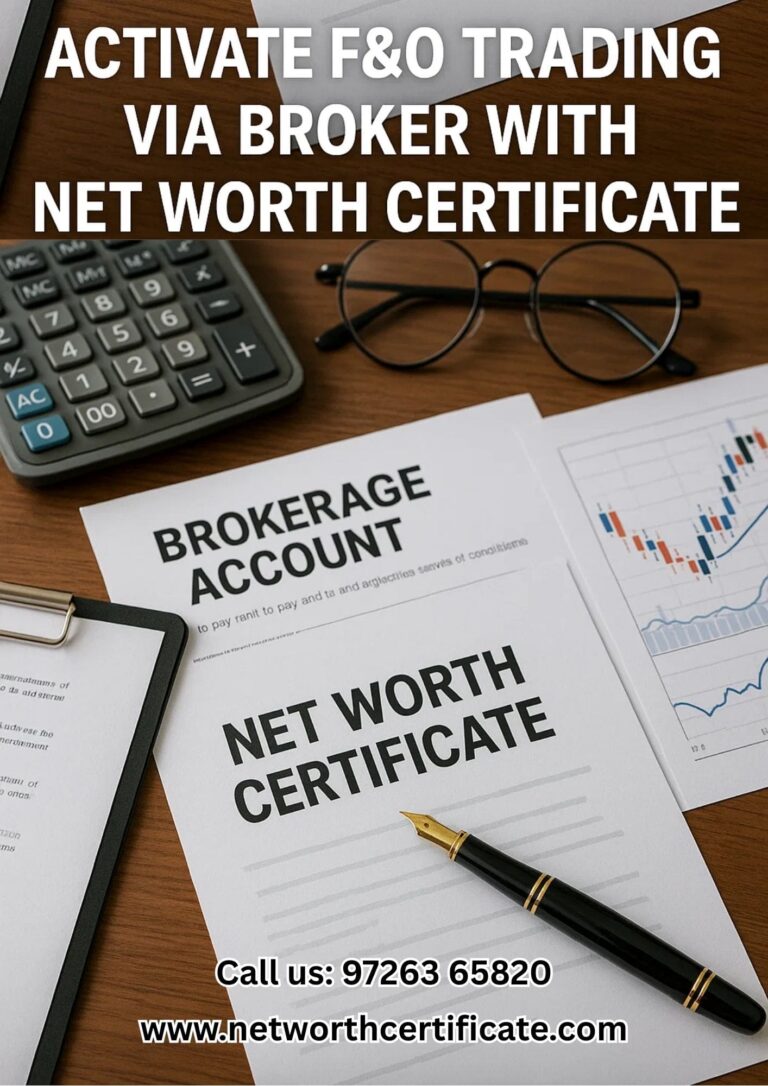 F&O Trading Activation with Net Worth Certificate